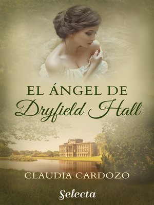 cover image of El ángel de Dryfield Hall